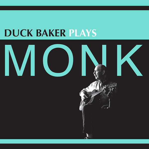 DUCK BAKER | Duck Baker Plays Monk - Vinyl