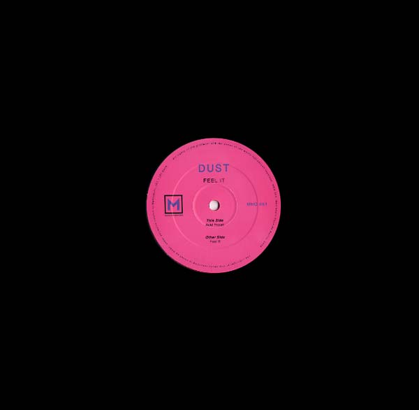 DUST | Feel It EP - Vinyl