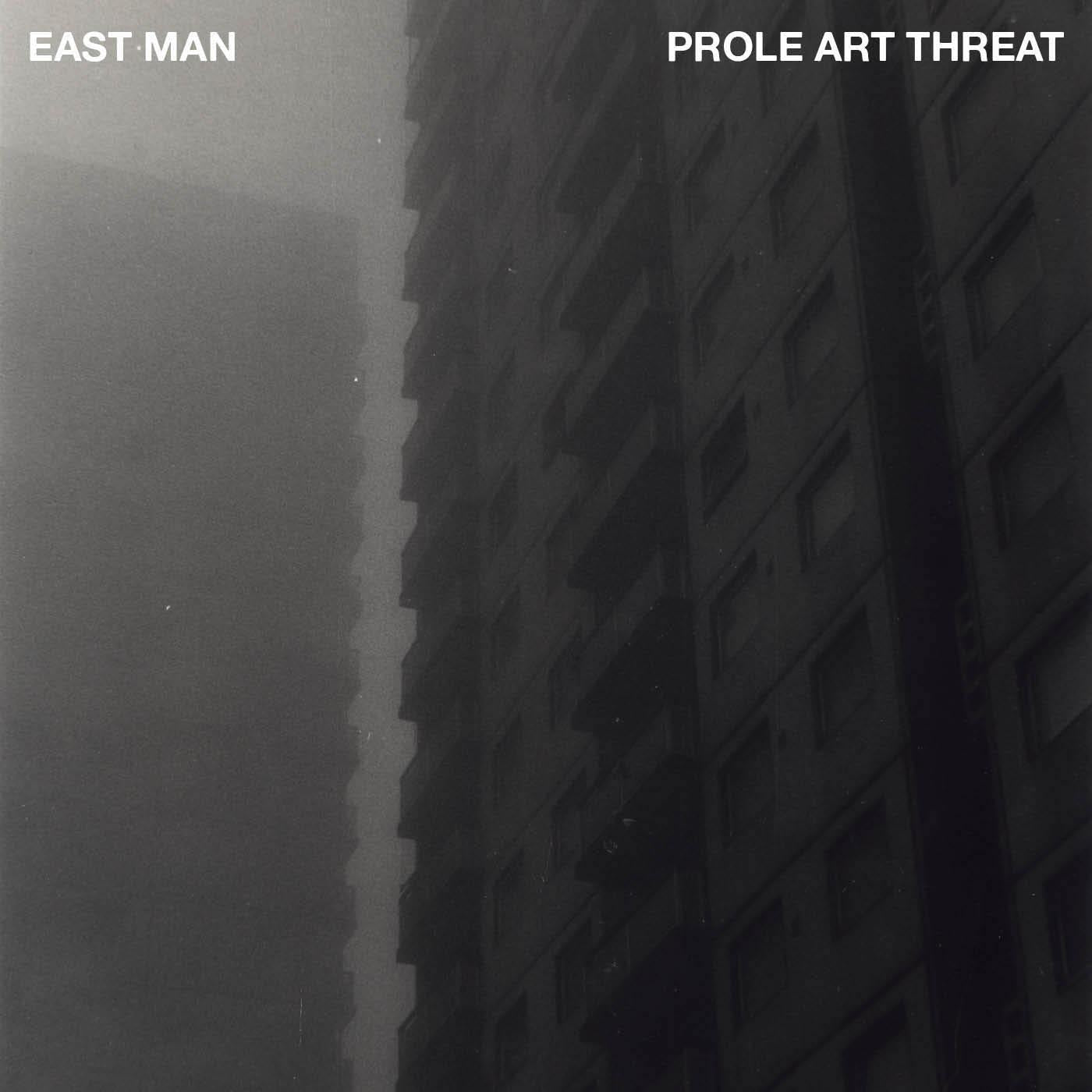 East Man | Prole Art Threat - Vinyl