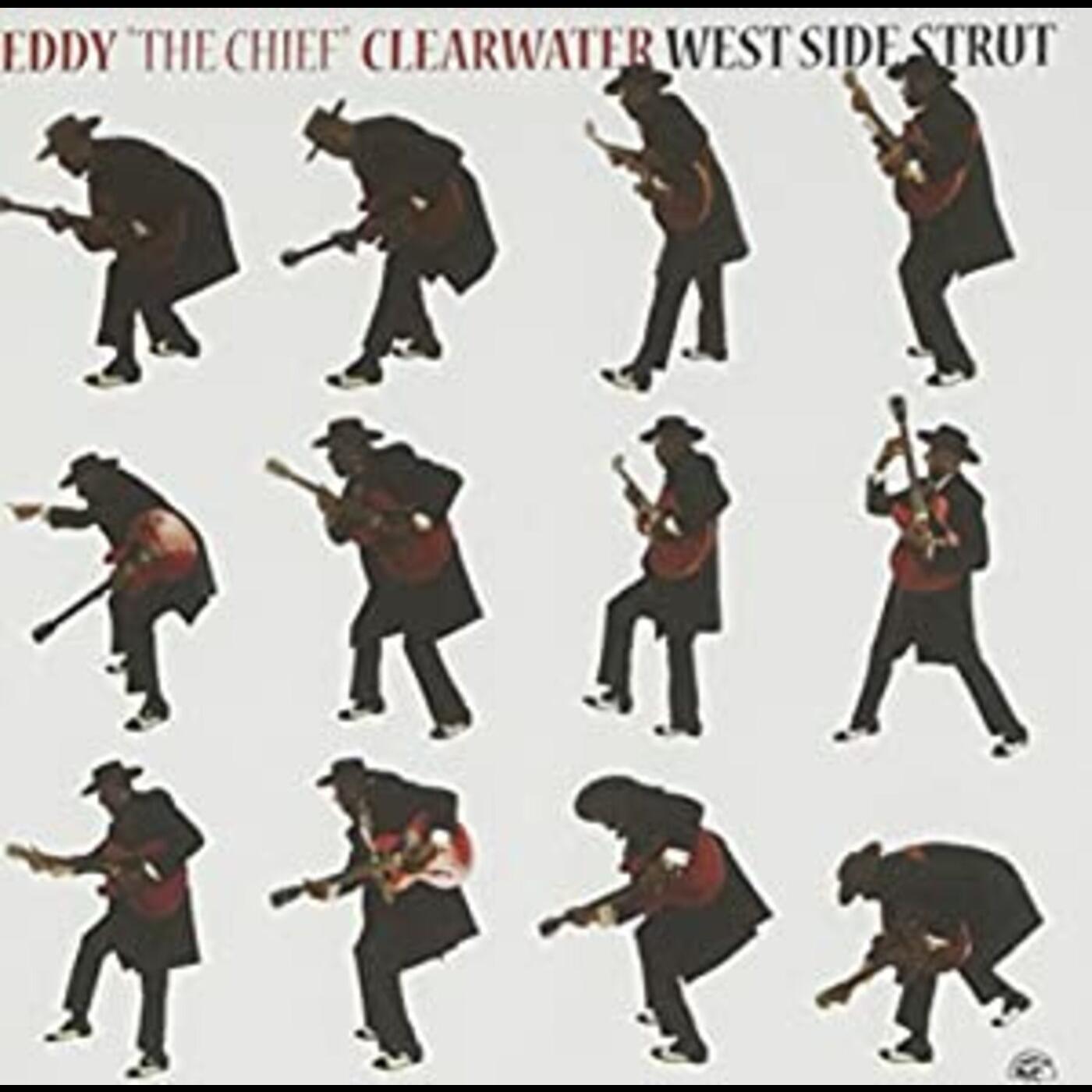 Eddy "The Chief" Clearwater | West Side Strut - CD