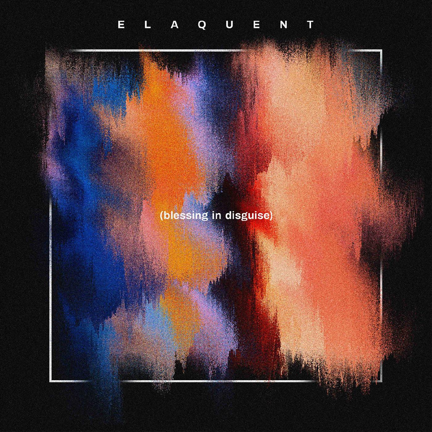 Elaquent | Blessing In Disguise - Vinyl