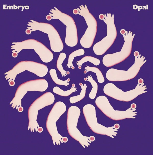 EMBRYO | Opal - Vinyl