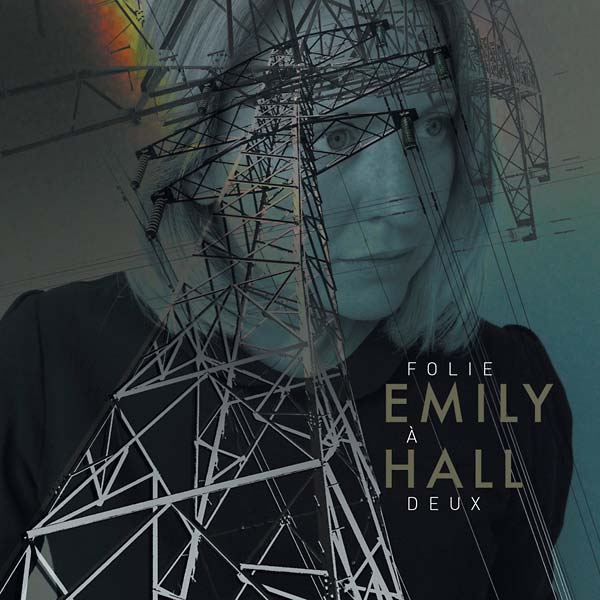 EMILY HALL | Folie à Deux - CD