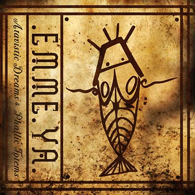 EMME YA | Atavistic Dreams & Phallic Totems - CD