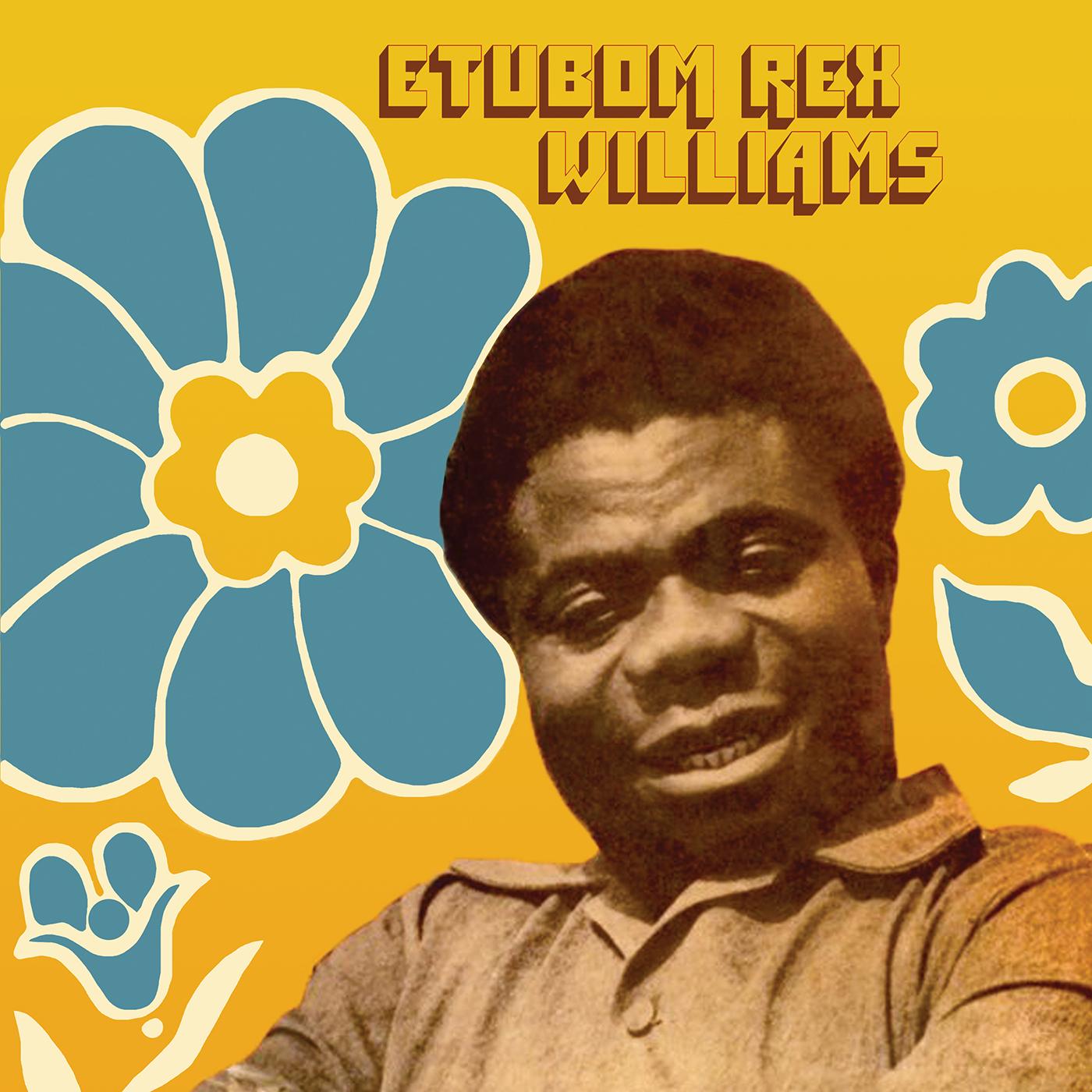 Etubom Rex Williams | Etubom Rex Williams & His Nigerian Artistes - Vinyl