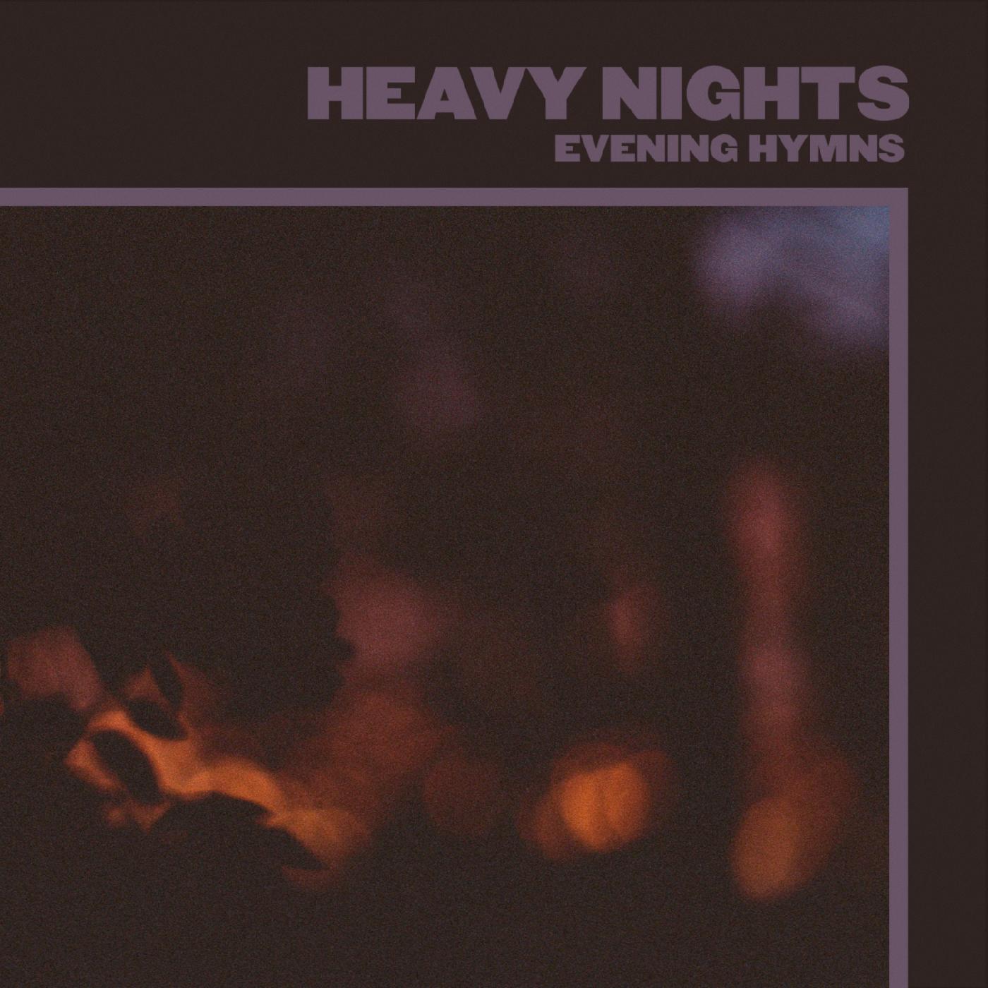 Evening Hymns | Heavy Nights - CD