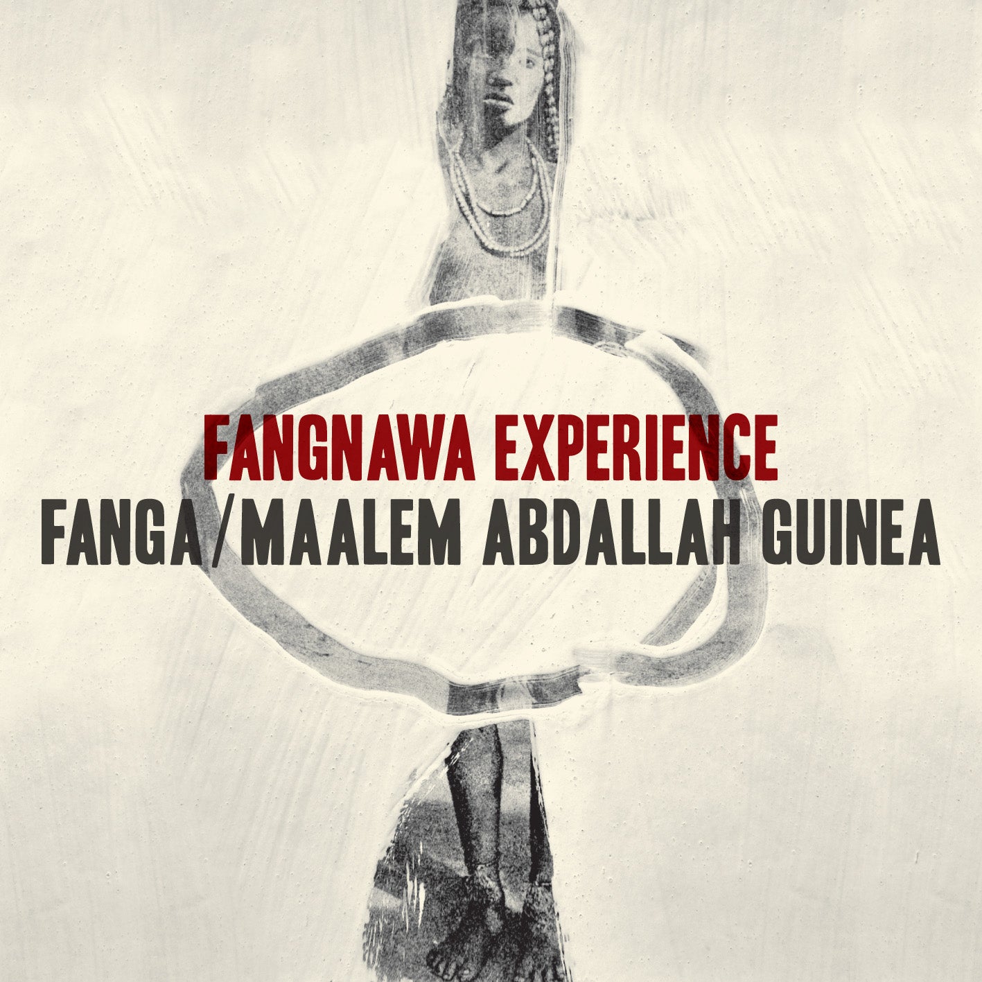 Fanga / Maalem Abdallah Guinea | Fangnawa Experience - CD
