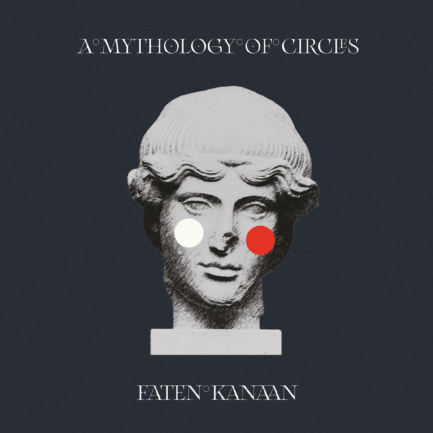 Faten Kanaan | A Mythology of Circles - CD