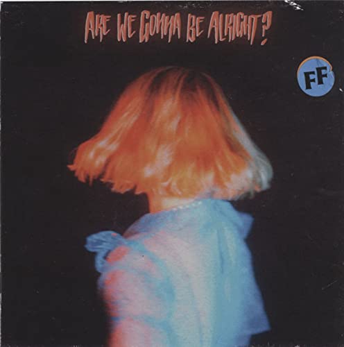 FICKLE FRIENDS | ARE WE GONNA BE ALRIGHT? - CD