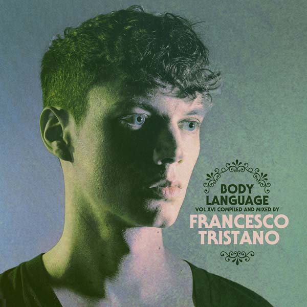 FRANCESCO TRISTANO | Body Language 16 - CD