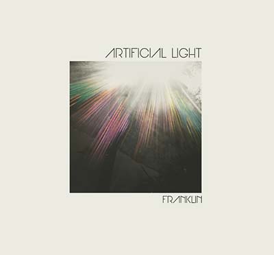 FRANKLIN | Artificial Light - CD