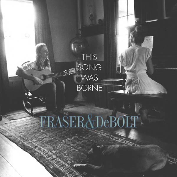 FRASER & DEBOLT | This Song Was Borne - Vinyl