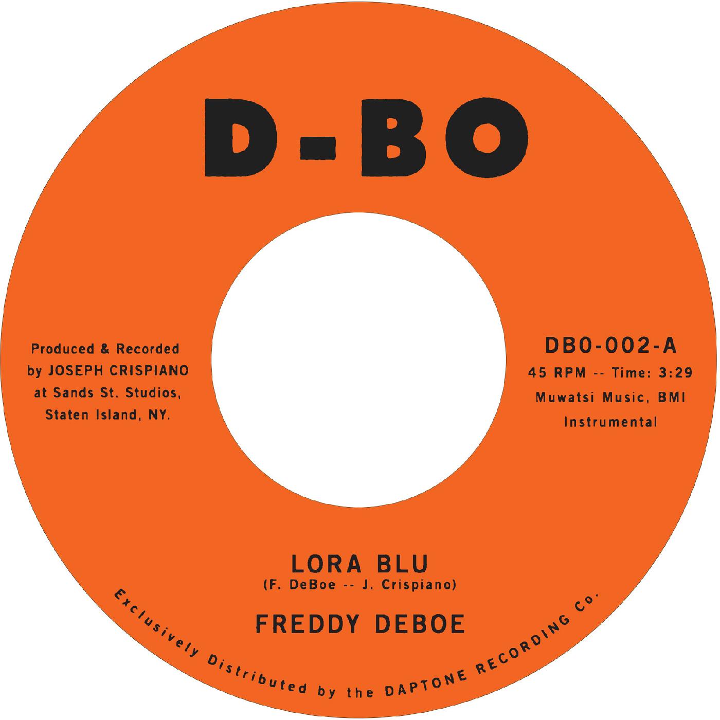 Freddy DeBoe | Lora Blu b/w Lost at Sea - Vinyl