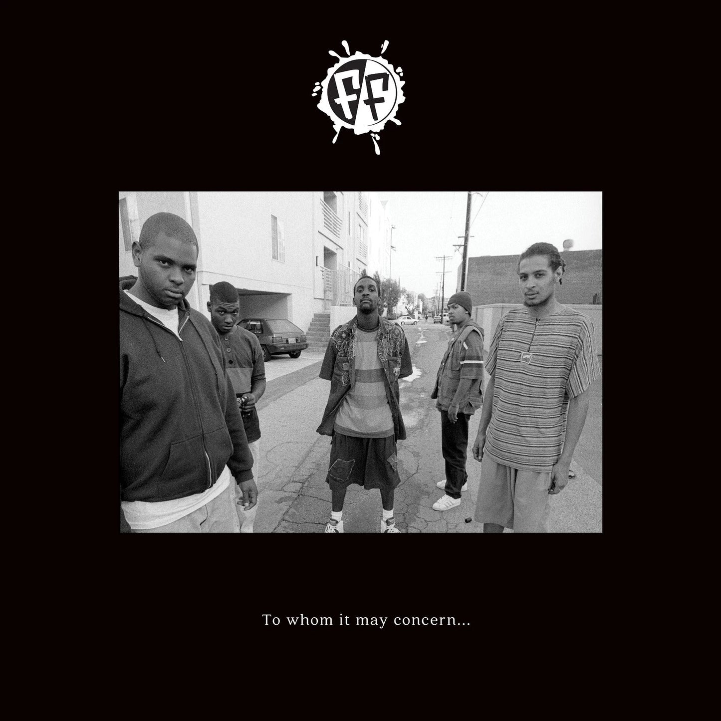 Freestyle Fellowship | To Whom It May Concern… - Vinyl