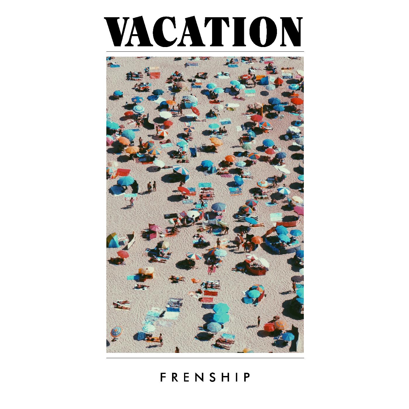 FRENSHIP | Vacation - CD