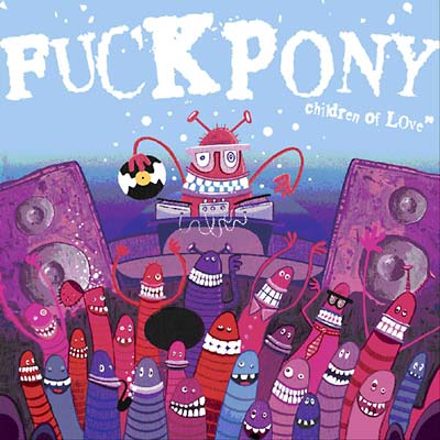 FUCKPONY | Children of Love - CD