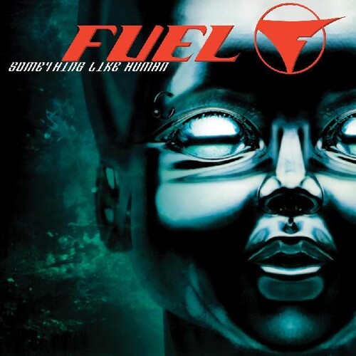 Fuel | Something Like Human - Vinyl