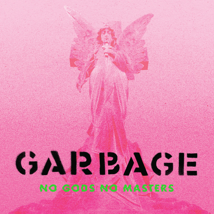 Garbage | No Gods No Masters - Vinyl