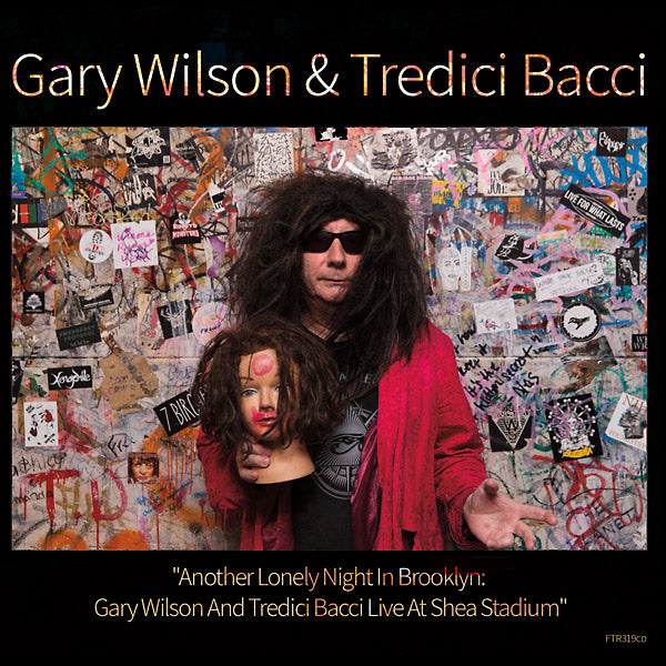 GARY WILSON & TREDICI BACCI | Another Lonely Night In Brooklyn - CD