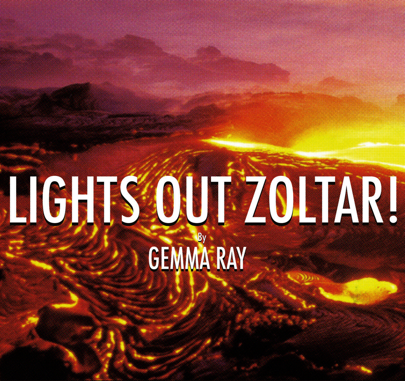 Gemma Ray | Lights Out Zoltar! - CD