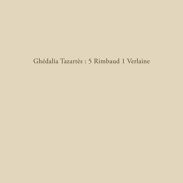GHEDALIA TAZARTES | 5 Rimbaud 1 Verlaine - Vinyl