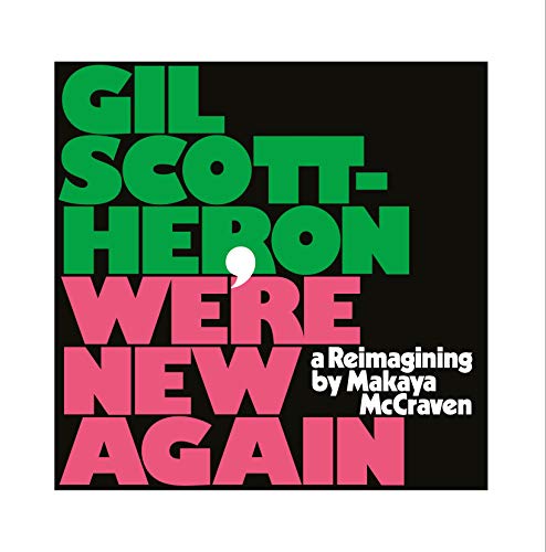Gil Scott-Heron | We're New Again - A Reimagining By Makaya - Vinyl