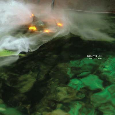 GIUSEPPE IELASI | (Another) Stunt - Vinyl