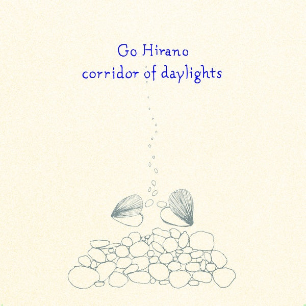 GO HIRANO | Corridor of Daylights - Vinyl