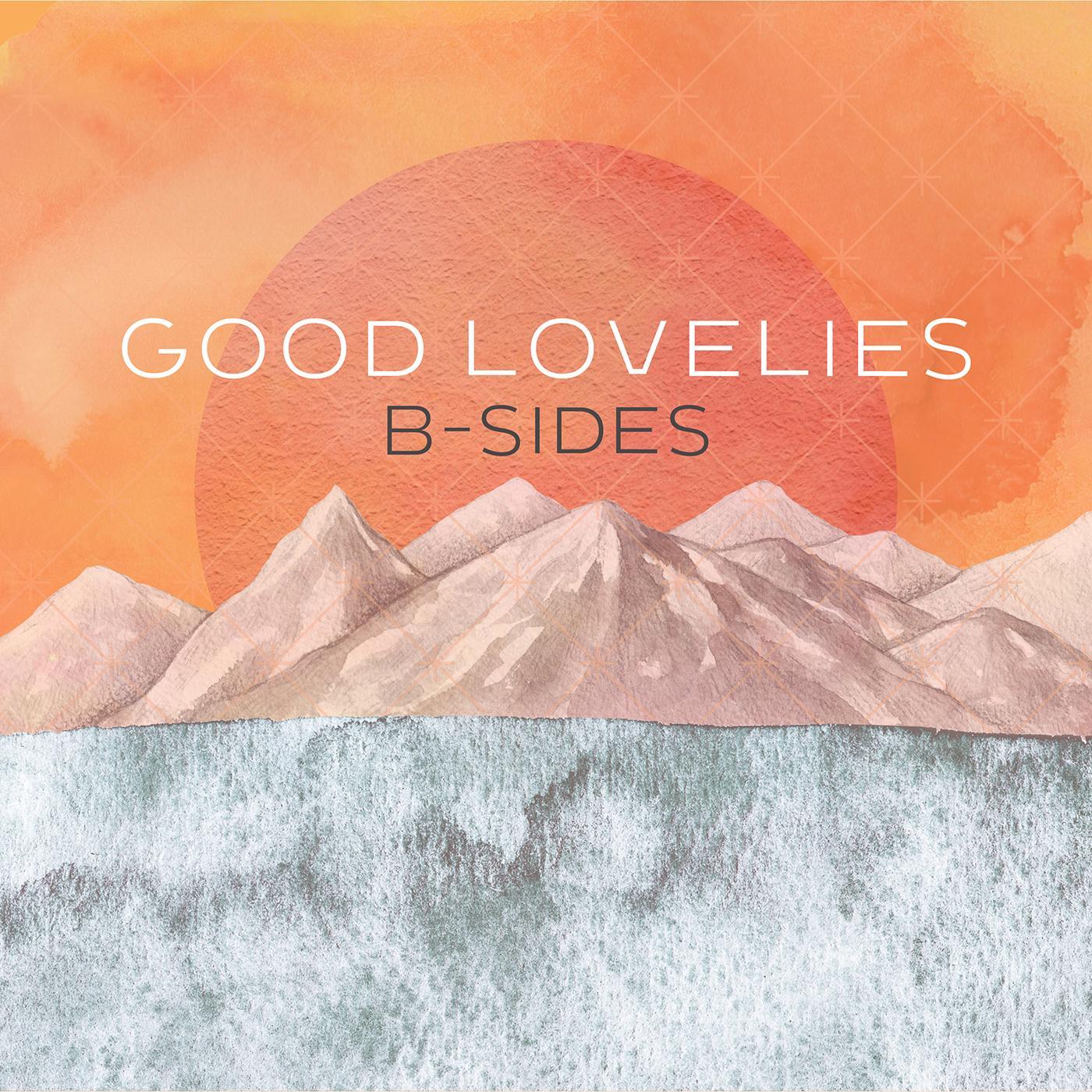 Good Lovelies | B-Sides - CD