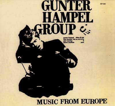 GUNTER HAMPEL GROUP | Music From Europe - CD