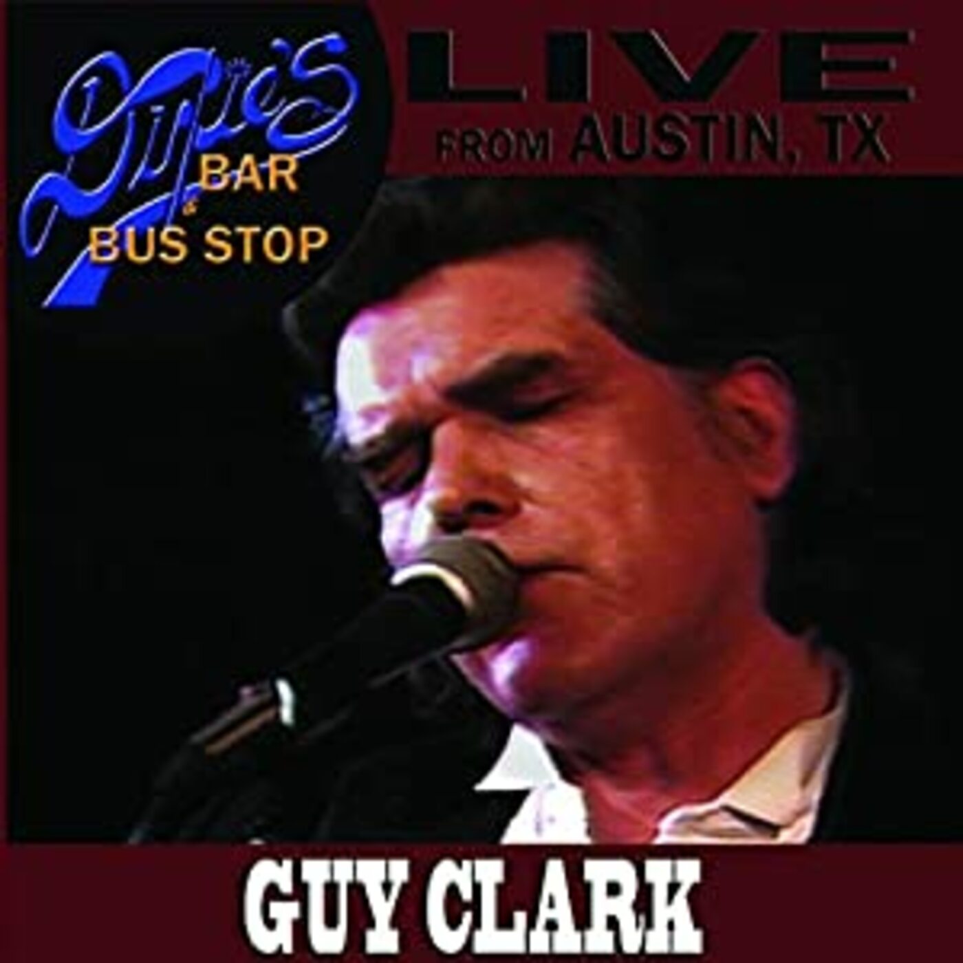 Guy Clark | Live From Austin, TX - CD