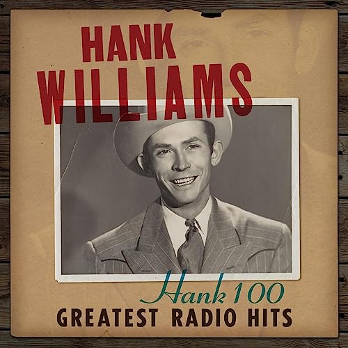 Hank Williams | Hank 100: Greatest Radio Hits - Vinyl