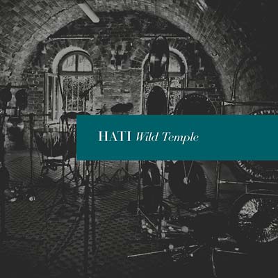 HATI | Wild Temple - CD