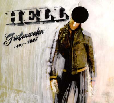 HELL | Größenwahn 1992-2005 + Automation Durch Monotonie - CD