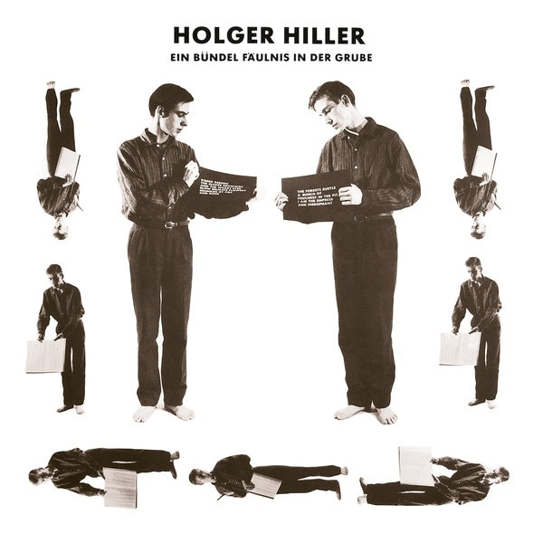 HOLGER HILLER | Ein Bundel Faulnis in der Grube - Vinyl