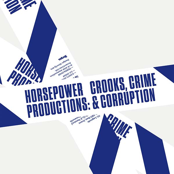 HORSEPOWER PRODUCTIONS | Crooks, Crime & Corruption - CD