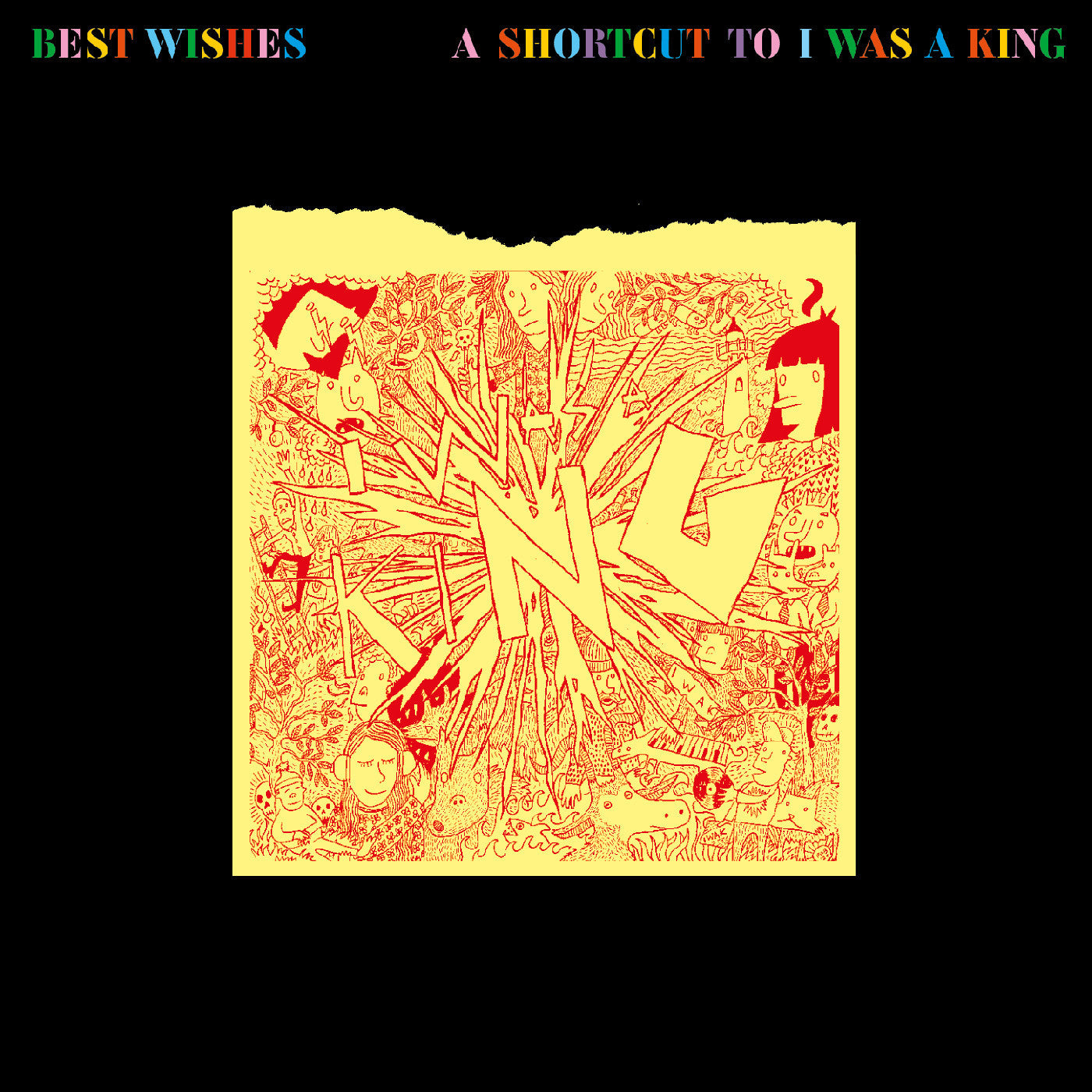 I Was A King | Best Wishes - A Shortcut To I Was A King - CD