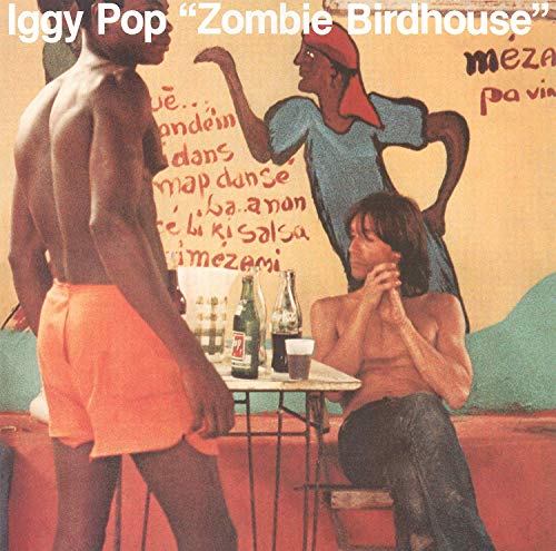 Iggy Pop | Zombie Birdhouse - Vinyl