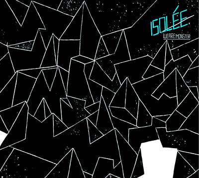 ISOLEE | We Are Monster - CD
