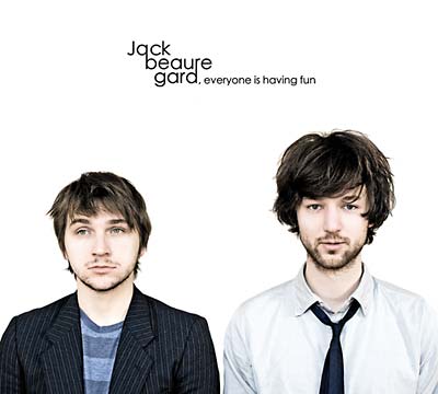 JACK BEAUREGARD | Everyone Is Having Fun - CD