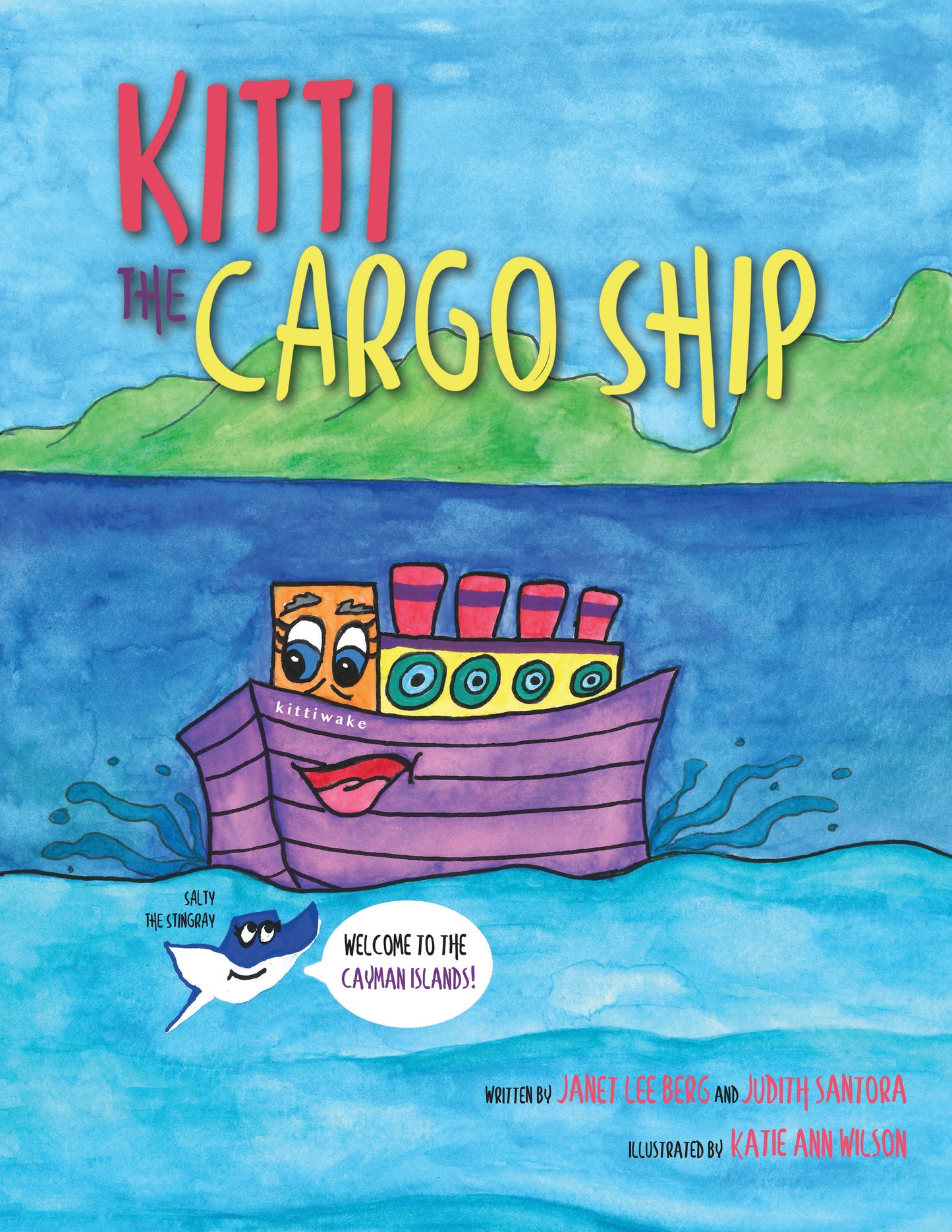 Janet Lee Berg & Judith Santora | Kitti, The Cargo Ship - Books