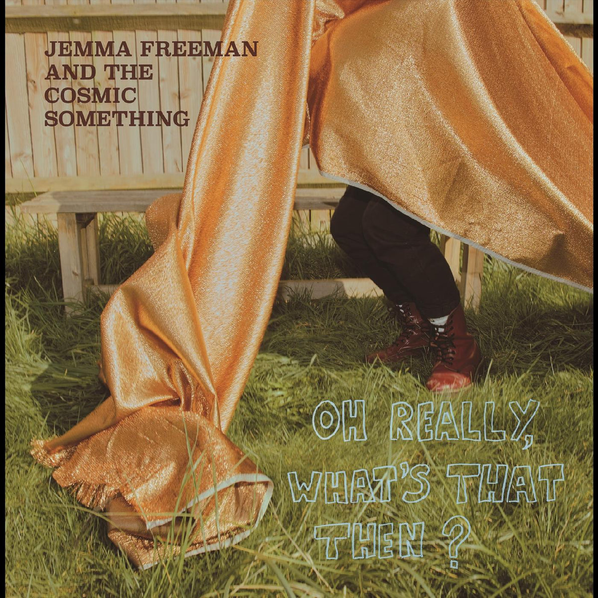 Jemma and The Cosmic Something Freeman | Oh Really, What's That Then? - CD