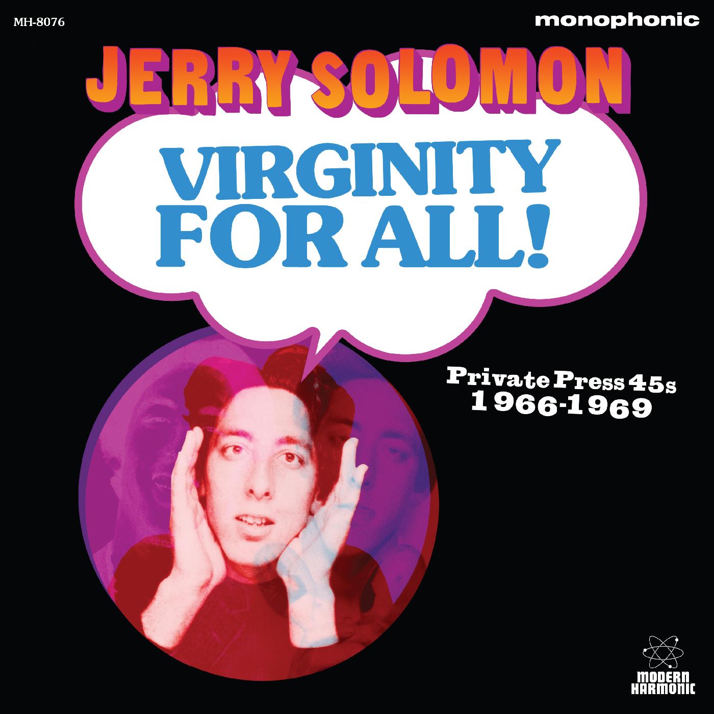 Jerry Solomon | Virginity For All! Private Press 45s 1966-1969 - Vinyl