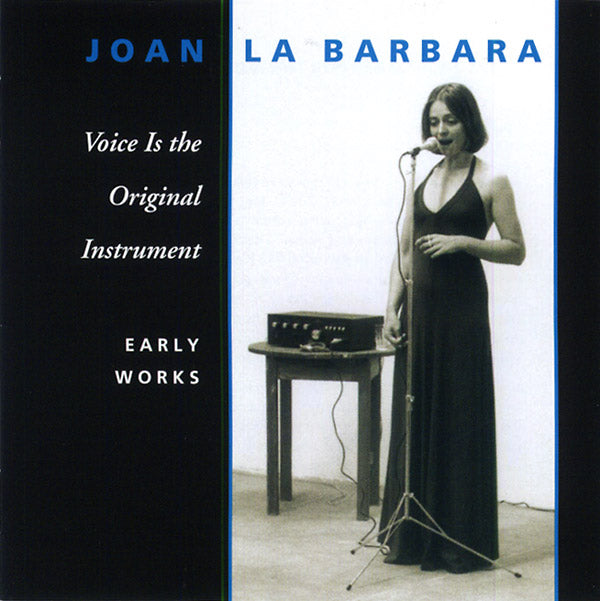 JOAN LA BARBARA | Voice Is The Original Instrument - Early Works - CD
