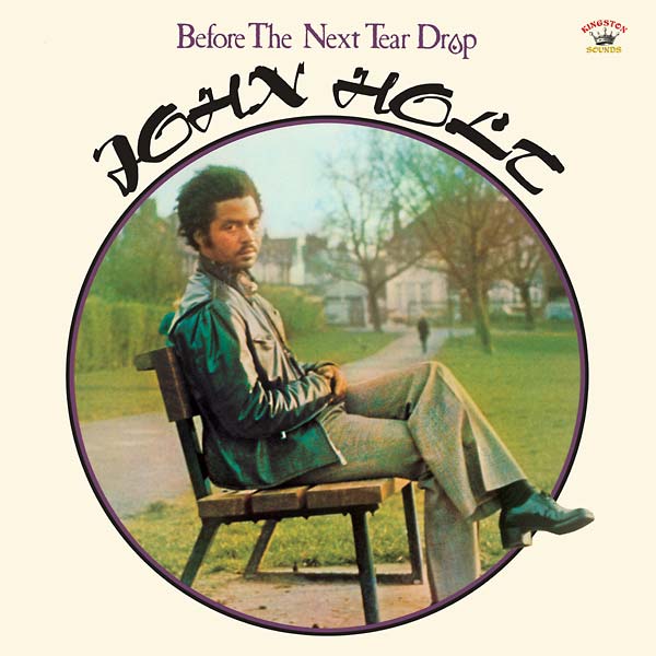 John Holt | Before the Next Tear Drop - CD