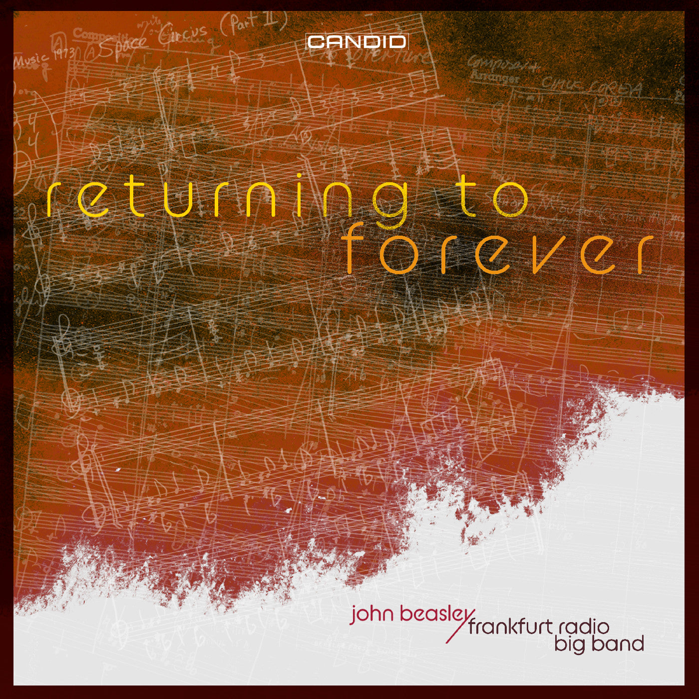 John & The Frankfurt Radio Big Band Beasley | Returning To Forever - CD