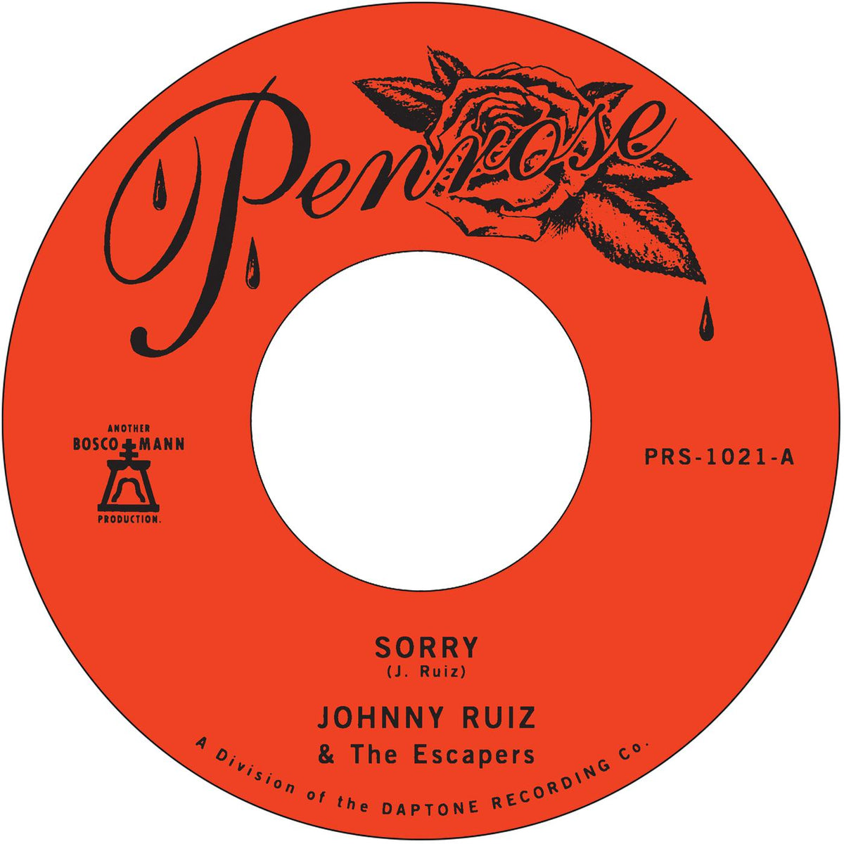 Johnny and the Escapers Ruiz | Sorry b/w Prettiest Girl - Vinyl
