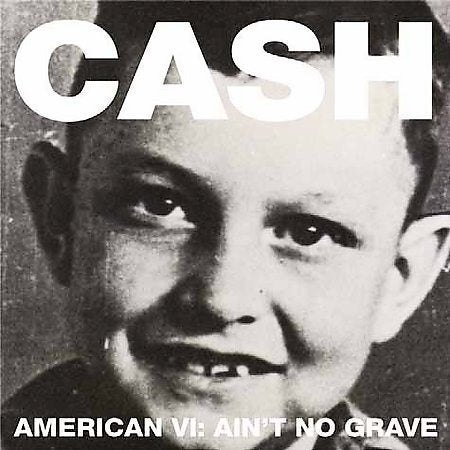 Johnny Cash | American VI: Ain't No Grave (180 Gram Vinyl) - Vinyl