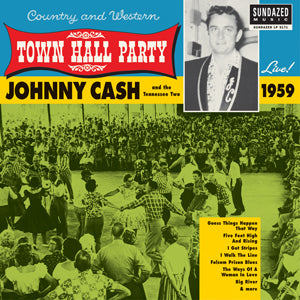 Johnny Cash | Johnny Cash Live At Town Hall Party 1959! - Vinyl