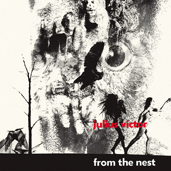 JULIUS VICTOR | From The Nest - Vinyl